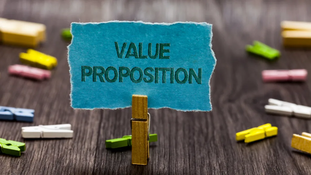 Text sign showing Value Proposition
